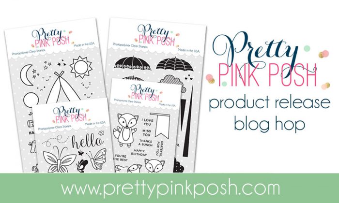 Pretty Pink Posh August 2016 Release Blog Hop