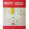 Misti Creative Corners Positioning Pieces