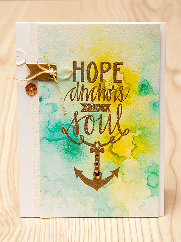 Листівка Hope Anchors the Soul для Neat & Tangled. День 1