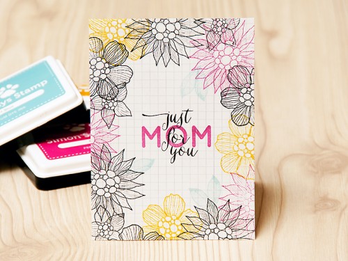 Just for you, Mom! A Mother's Day Card