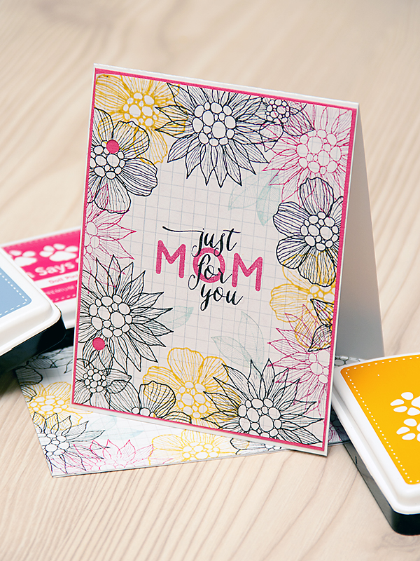 Just for you, Mom! A Mother's Day Card