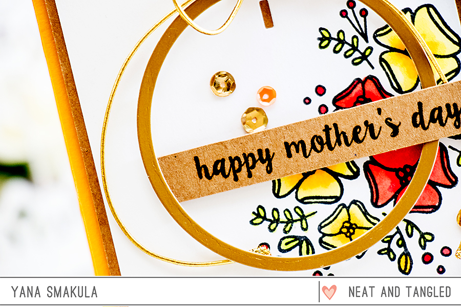 Yana Smakula | Neat & Tangled May 2015 Release. Day 1 - Happy Mother's Day featuring Send Pretty Mail stamp set + Hoop Die