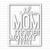 Simon Says Stamp FULL CARD MOM Craft Die SSSD111339