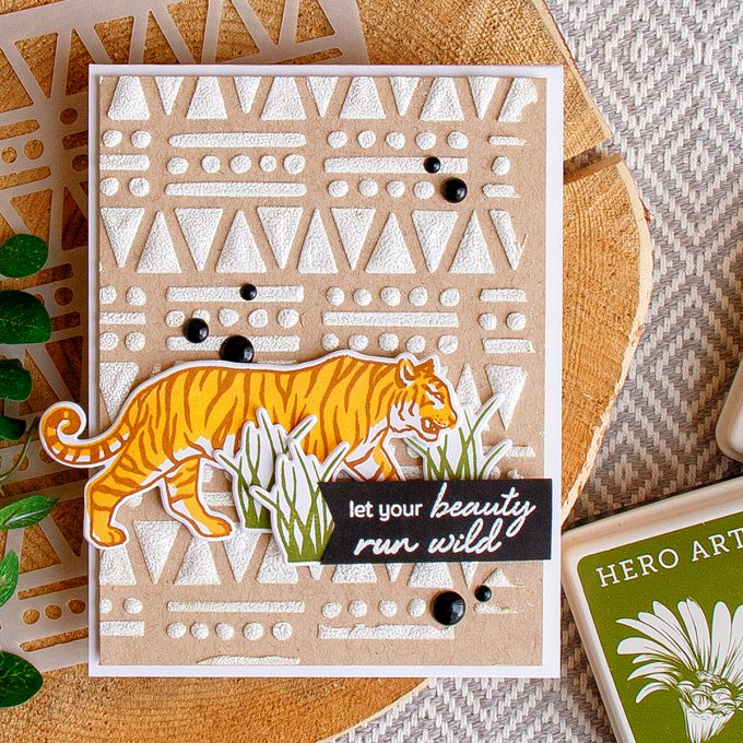 Hero Arts | Let Your Beauty Run Wild card by Yana Smakula. Using Color Layering Tiger stamp set