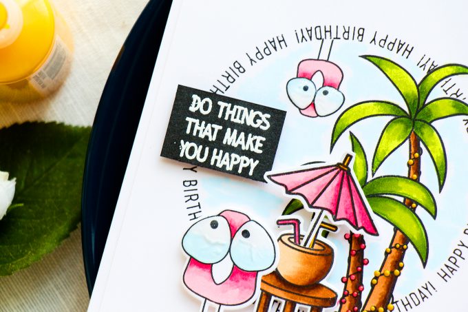 Simon Says Stamp | Tropical Birthday Card - Do Things That Make You Happy