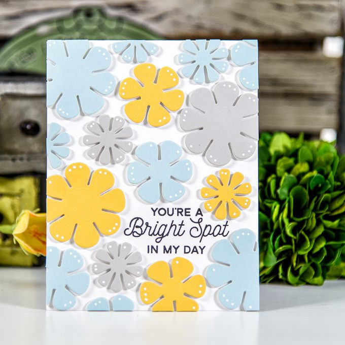 Spellbinders | You're A Bright Spot In My Day Card using S2-269 Die D-Lites Flower Power Etched Dies. Project by Yana Smakula