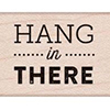 Hero Arts Rubber Stamp Hang in There