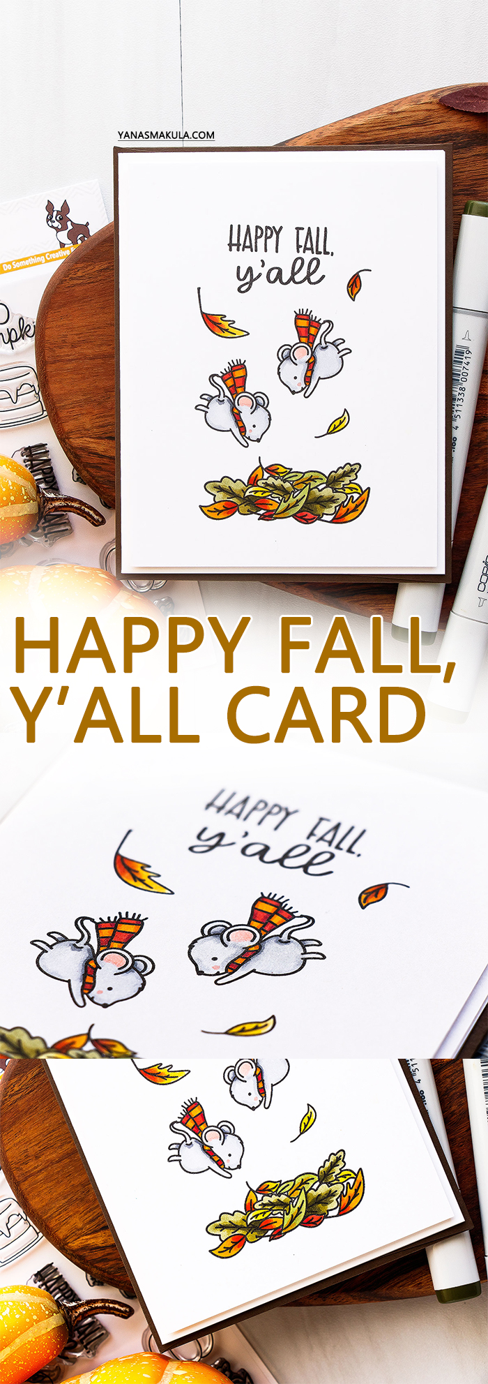 It’s STAMPtember! | Neat & Tangled Exclusive – Hello Pumpkin. Happy Fall Y'all Card by Yana Smakula
