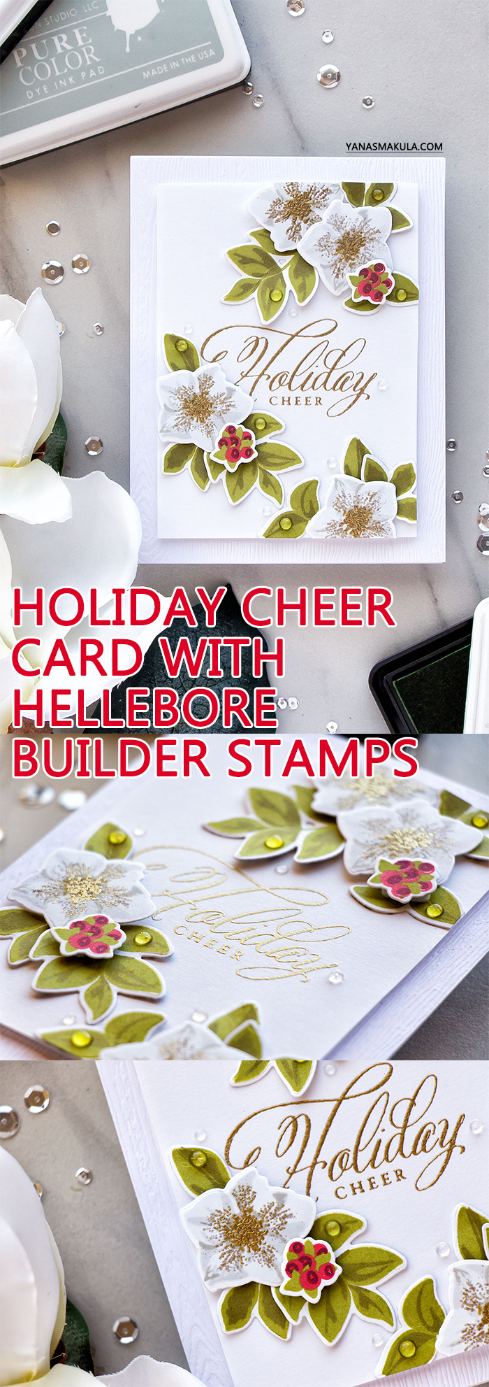 WPlus9 | Holiday Cheer with Hellebore Builder Stamp Set. Handmade Christmas card by Yana Smakula