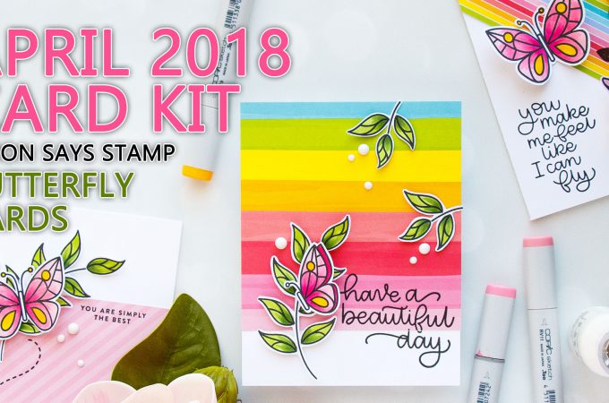 Simon Says Stamp | April 2018 Card Kit - Colorful Butterfly Cards. Video. Handmade cards by Yana Smakula #cardmaking #stamping #handmadecard #springcard #butterflycard