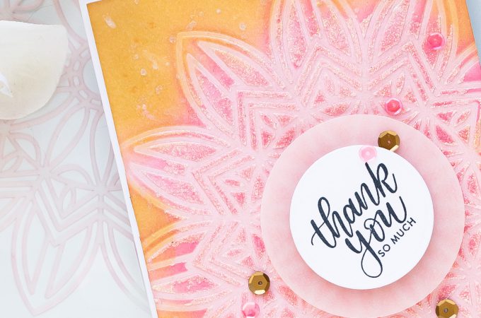 Simon Says Stamp | Stenciling, Ink Blending and More! Thank You So Much Card. Photo Tutorial by Yana Smakula #inkblending #simonsaysstamp #stenciling #cardmaking