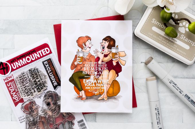 STAMPtember | Art Impressions – I Take My Jumbo Double Shot Pumpkin Spice Latte... Card by Yana Smakula featuring Art Impressions Stamps PUMPKIN SPICE sse18ps STAMPtember Exclusive #yscardmaking #stamptember #simonsaysstamp #artimpressions