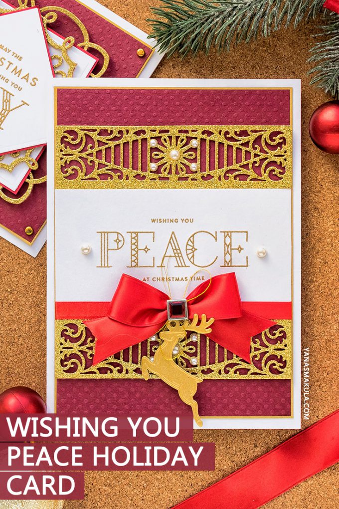 Wishing You Peace Card by Yana Smakula for Spellbinders. As Seen in Die-cutting Essentials Magazine Issue 45