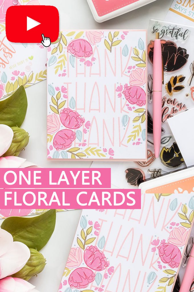 One Layer Floral Cards 4 Ways. Video tutorial by Yana Smakula