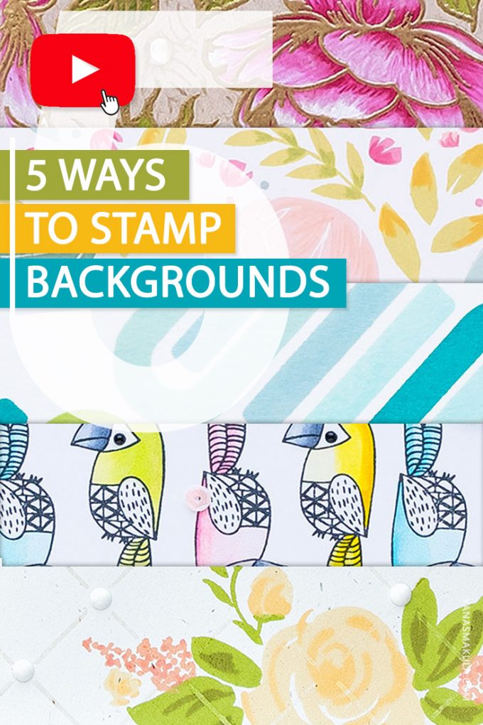 How to stamp backgrounds for handmade cards. 5 easy ways to background stamping not using background stamps. #cardmaking #stamping #handmade