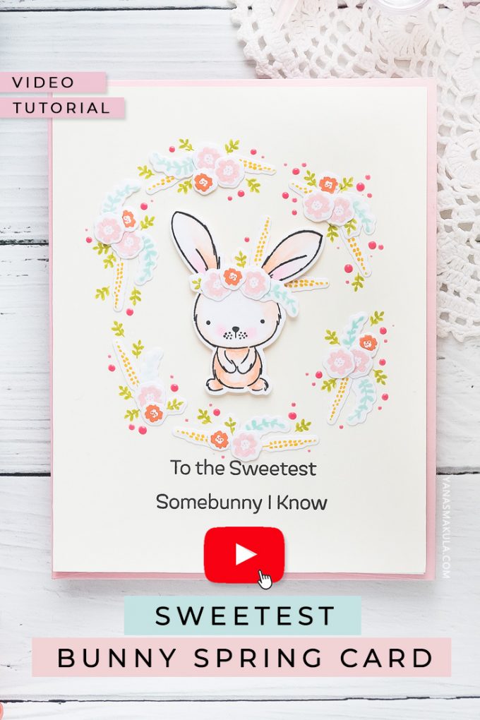 My Favorite Things | Using Tiny Stamps for Big Impact. Video tutorial. To the Sweetest Somebunny I know Handmade Card by Yana Smakula