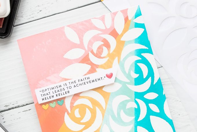 Simon Says Stamp | Ink Blended Encouragement Card - "Optimism is faith that leads to achievement". Handmade card using Bouquet of Roses stencil