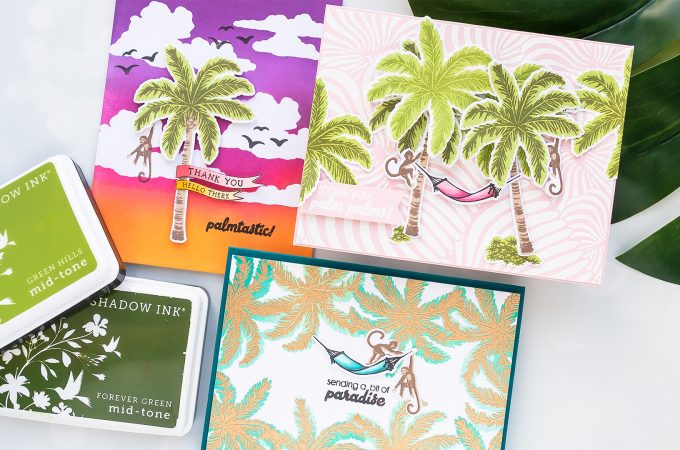 Hero Arts | Color Layering Palm Trees 3 Ways. Video tutorial by Yana Smakula #cardmaking #heroarts #greetingcard