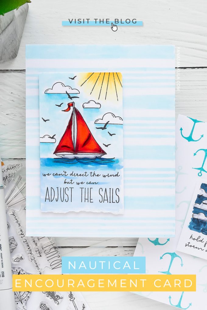 Simon Says Stamp | More Nautical Encouragement Cards - We cannot direct the wind but we can adjust the sails