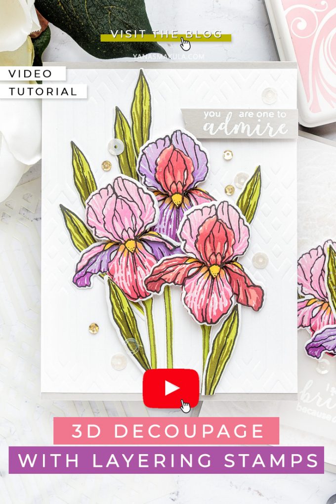 Hero Arts | 3D Decoupage With Layering Iris. Color Layering with Yana Series. Video