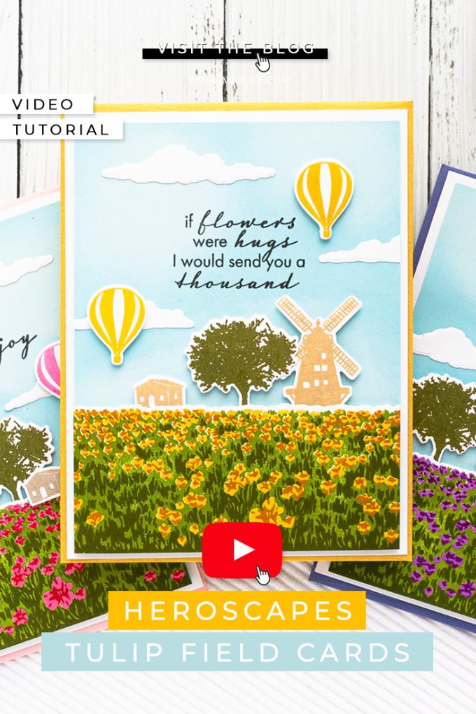 Hero Arts | Color Layering HeroScrapes Tulip Field Cards. Video tutorial by Yana Smakula #cardmaking #heroarts #heroscrapes #colorlayering