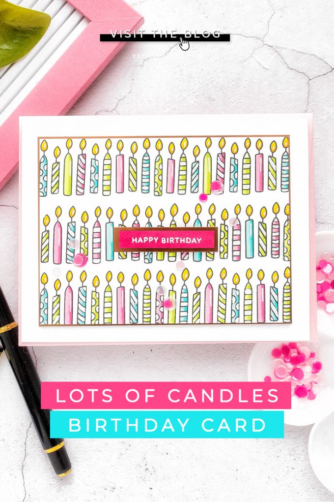 Pretty Pink Posh | Rows of Candles Birthday Card by Yana Smakula featuring Birthday Borders Stamp Set #prettypinkposh #birthdaycard #cardmaking