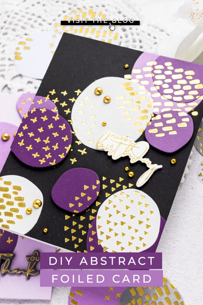 Spellbinders | Glimmer of the Month - Abstract Foiled Shapes Cards by Yana Smakula #cardmaking #hotfoil #glimmerhotfoilystem #spellbindersclubkits