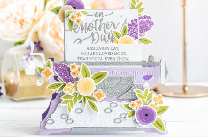 Spellbinders | Dimensional Typewriter Mother's Day Card. April 2020 Amazing Paper Grace Die of the Month Club. Video tutorial by Yana Smakula #Spellbinders #NeverStopMaking #Diecutting #SpellbindersClubKits #AmazingPaperGraceDieOfTheMonth