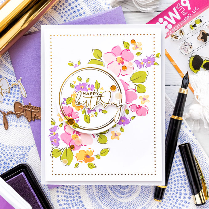 WPlus9 | Foiled Floral Birthday Card by Yana Smakula featuring WPlus9 Thinking of You stamp set + Spellbinders Yana's Foiled Sentiments #wplus9 #Spellbinders #hotfoiling #cardmaking 