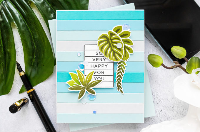 Simon Says Stamp | Tropical Stripes - Happy For You Card by Yana Smakula featuring CZ Design Stamps and Dies HAPPY DAYS set386hd and TROPICAL LEAVES SSS101620 #cardmaking #simonsaysstamp #copiccoloring #copicmarkers #handmadecard #SSSSendHappiness #SSSendACard #SSSUnitedWeCraft