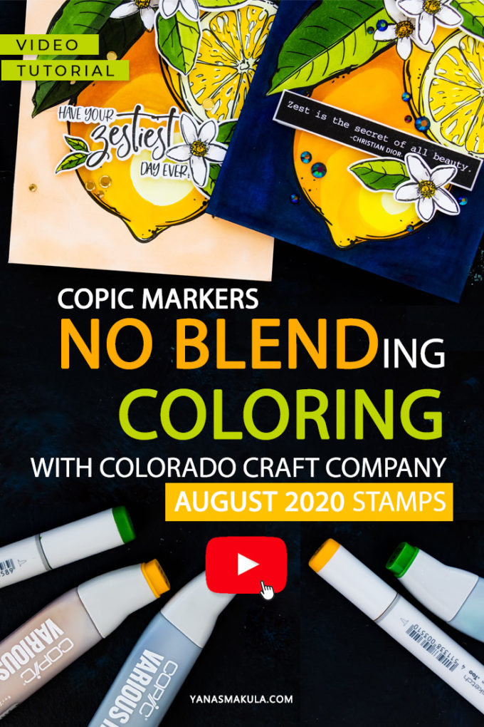 Colorado Craft Company | Coloring Lemons with the No Blending Method by Yana Smakula #cardmaking #copiccoloring #coloradocraftcompany #handmadecard