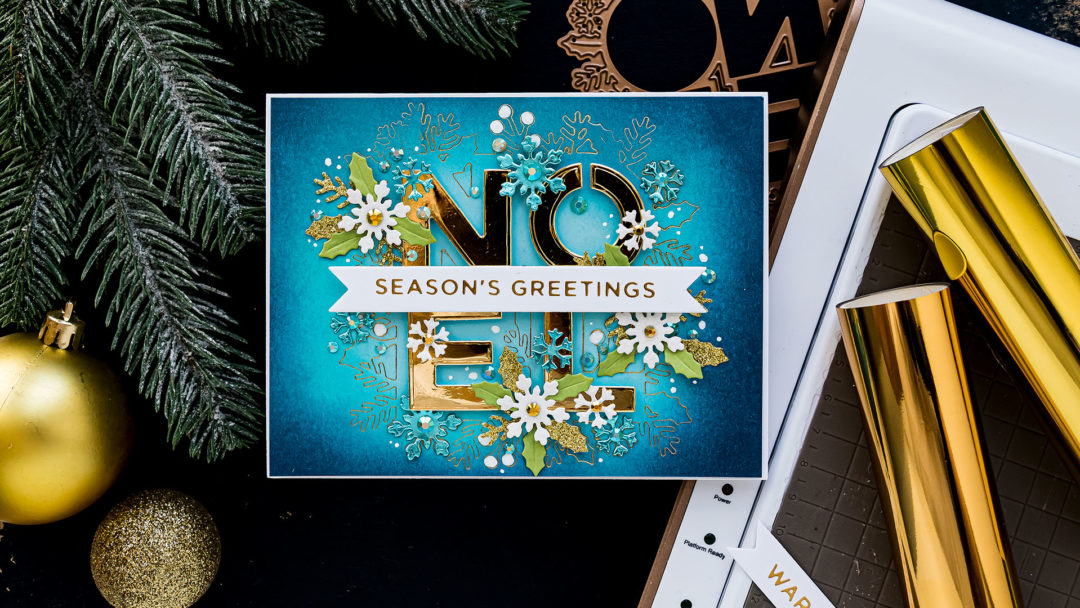 Foiled Christmas Greetings Card - Noel Season's Greetings Card by Yana Smakula featuring S4-1062 Festive Noel Etched Dies from Sparking Christmas Collection #cardmaking #Spellbinders #chritmascard
