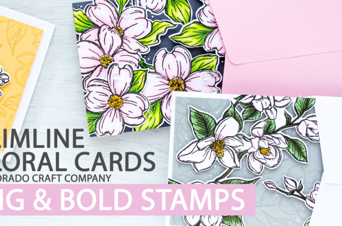 Colorado Craft Company | Slimline Floral Cards | Video + Giveaway