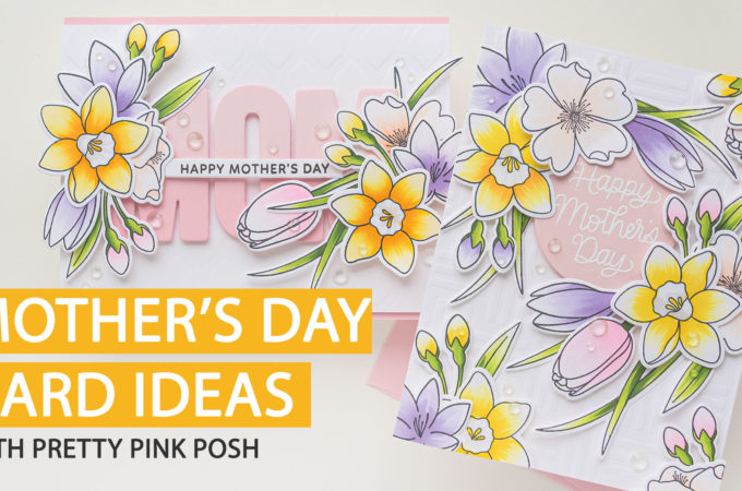 Mother's Day Card Ideas | Video | Blog Hop + Giveaway