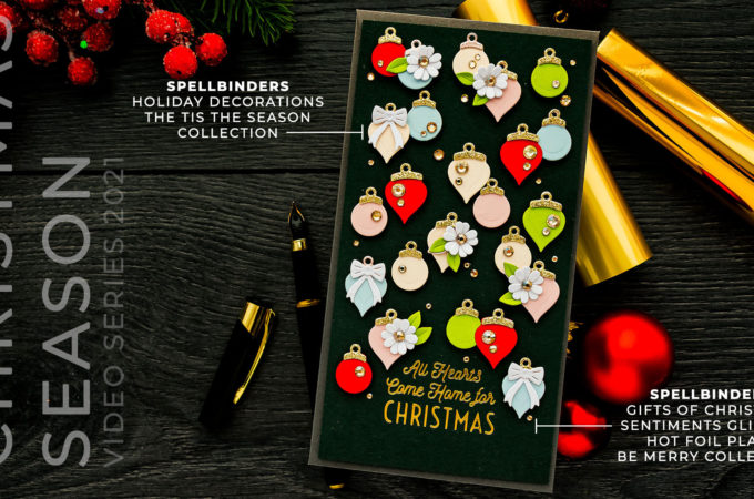 Spellbinders | It's a Christmas Season - Christmas Ornaments Mini Slimline Card