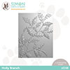 Simon Says Stamp Embossing Folder Holly Branch