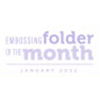 Spellbinders Embossing Folder of the Month