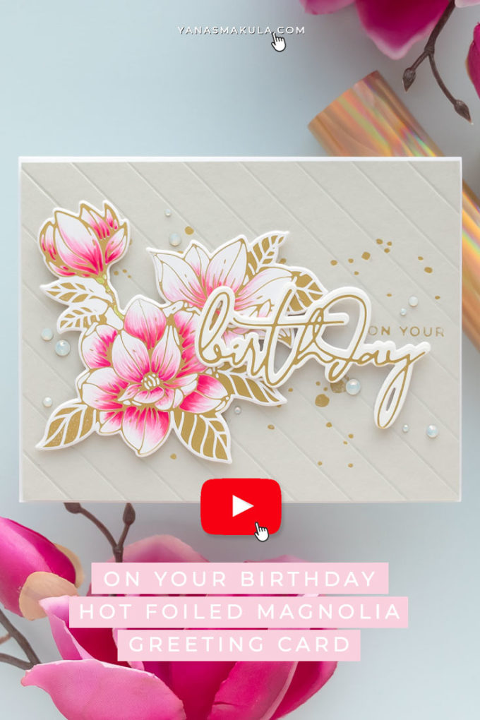 Spellbinders | Yana's Blooms - On Your Birthday Card. Video