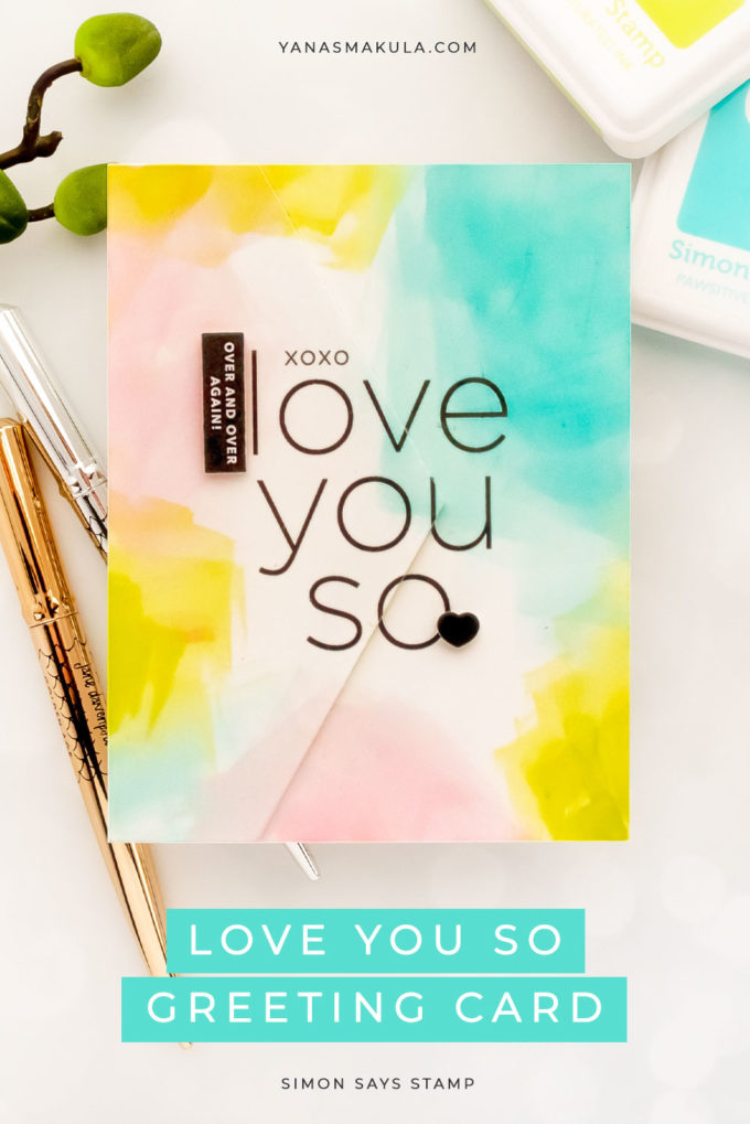 Simon Says Stamp | Clean Line XL - Love You So