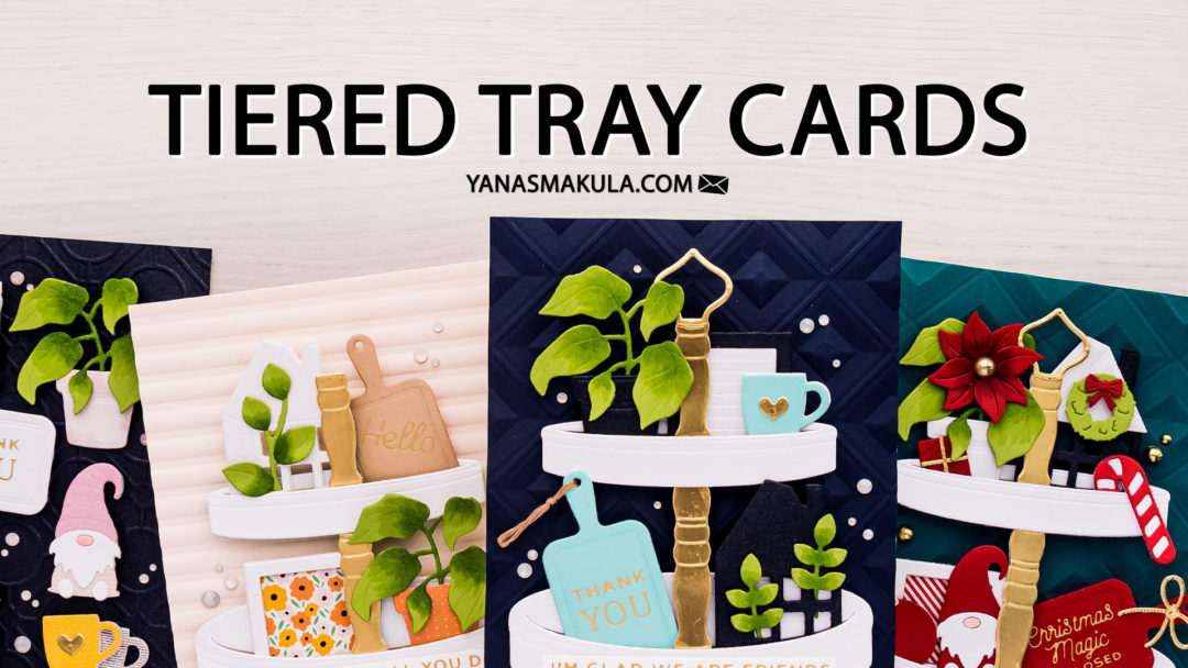 Spellbinders | Tiered Tray Cards for any Holiday. Video