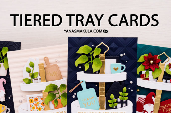 Spellbinders | Tiered Tray Cards for any Holiday. Video