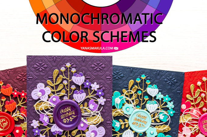 Monochromatic Color Scheme Cards + More on Wax Seals. Video