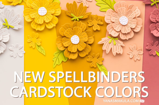 New Cardstock Colors from Spellbinders | Video
