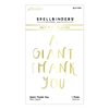 Spellbinders Giant Thank You Glimmer Hot Foil Plate