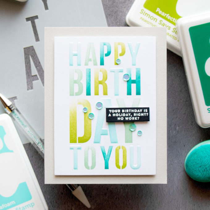 Easy Birthday Cards with Simon Says Stamp Layering Birthday Stencil