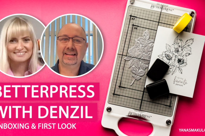 BetterPress Unboxing and First Look with BetterPress Creator Denzil Quick from Spellbinders