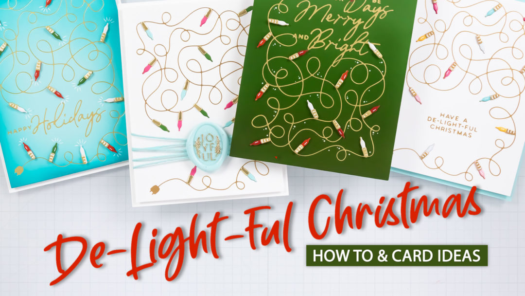 Spellbinders | De-Light-Ful Christmas How-To. Video