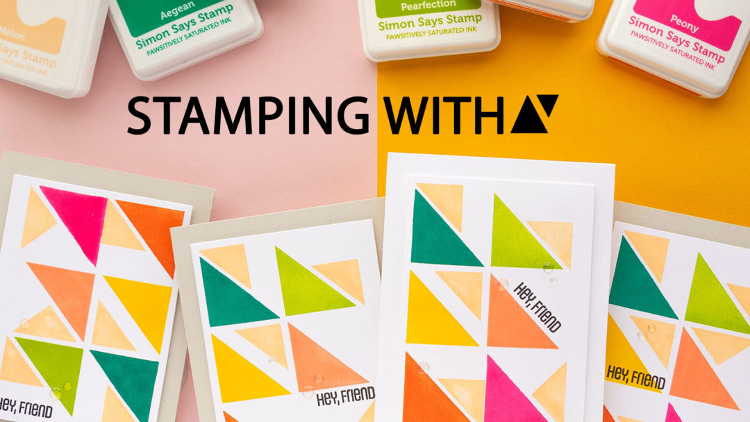 Simon Says Stamp | Triangle Stamped Backgrounds. Video