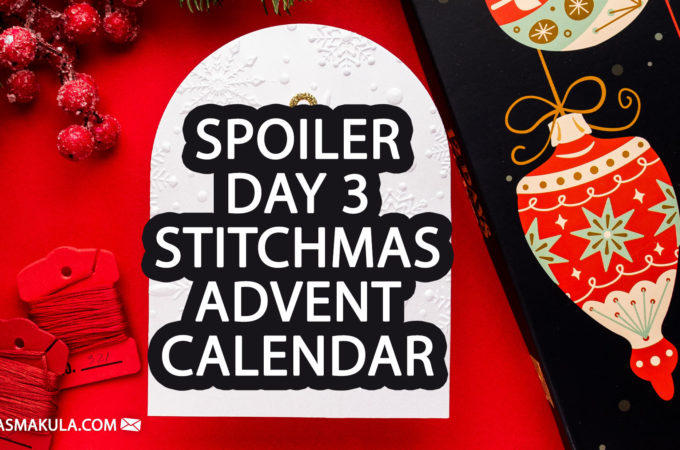 SPOILER! 12 Days of Stitchmas Spellbinders Advent Calendar Day 3. Video