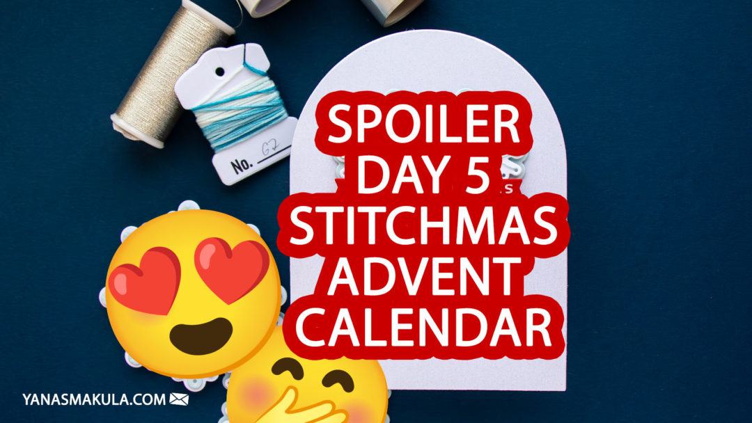 SPOILER! 12 Days of Stitchmas Spellbinders Advent Calendar Day 5. Video
